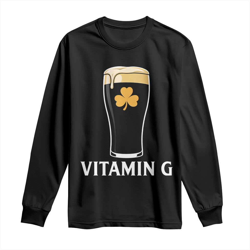 Vitamin G Funny Irish Stout Beer Long Sleeve Shirt St. Patrick’s Day Drinking Humor TS02 Black Print Your Wear