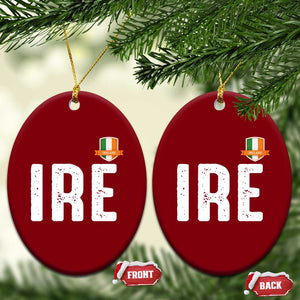 IRE Ireland Matching Group Ceramic Ornament Irish Pride St Patricks Day Family or Friends TS02 Print Your Wear