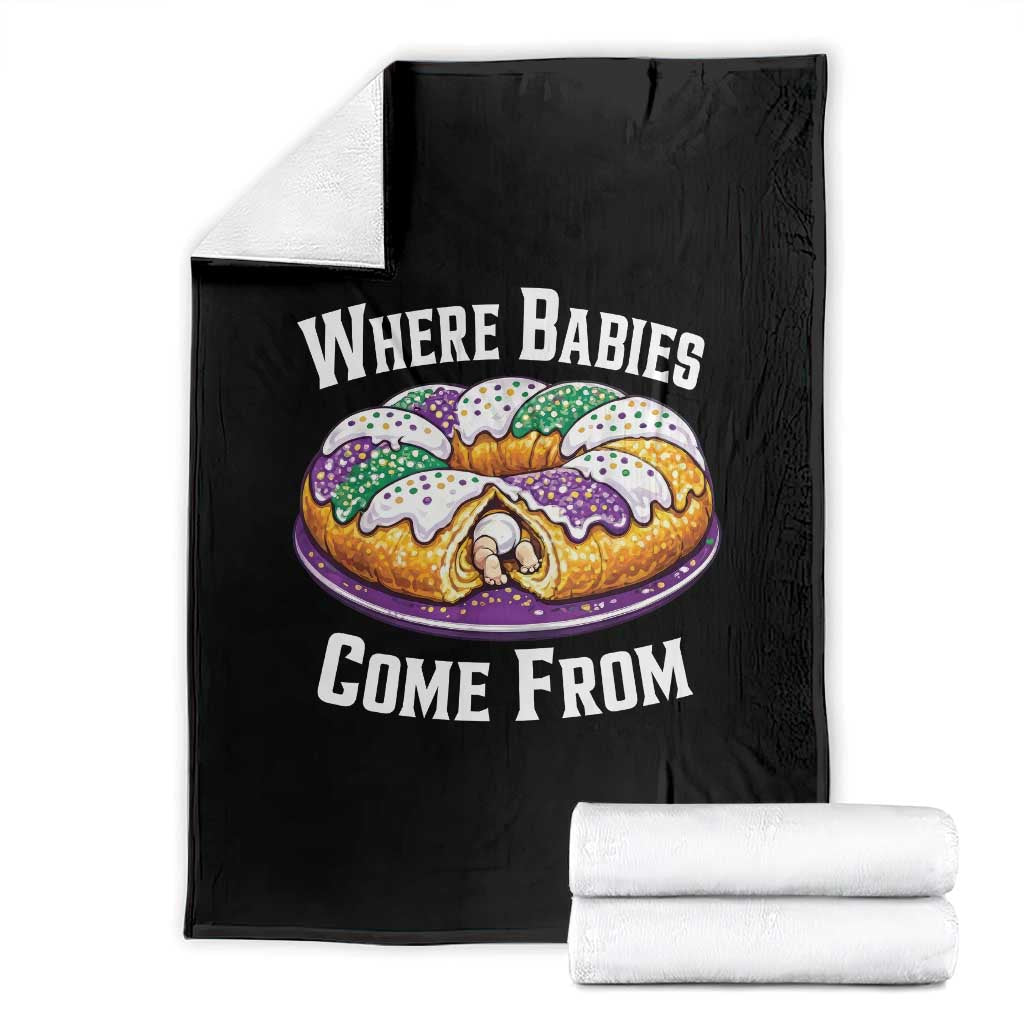 Funny Mardi Gras King Cake Throw Blanket Where Babies Come From Louisiana Humor TS02 Black Print Your Wear