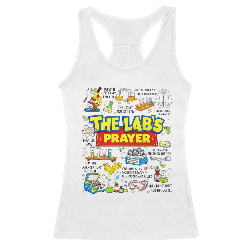 The Lab’s Prayer Funny Lab Week 2026 Racerback Tank Top Medical Laboratory Scientist Humor Gift for Lab Techs TS02 White Print Your Wear