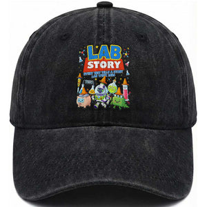 Lab Story Every Test Tells a Story Lab Week 2026 Washed Cotton Baseball Cap Science Characters Lab Techs Medical Laboratory TS02 Print Your Wear