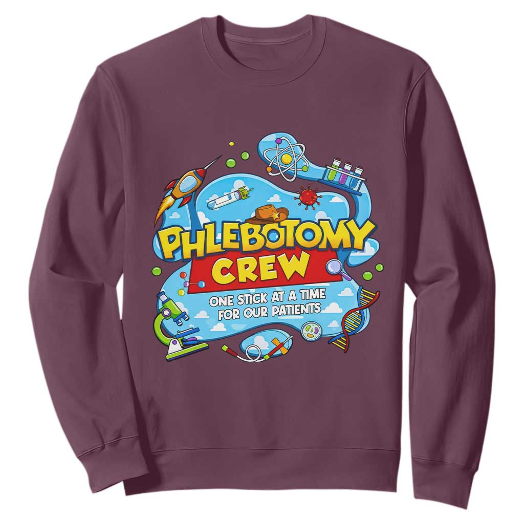 Phlebotomy Crew Lab Week 2026 Sweatshirt One Stick At A Time Funny Phlebotomist Healthcare Lab TS02 Maroon Print Your Wear