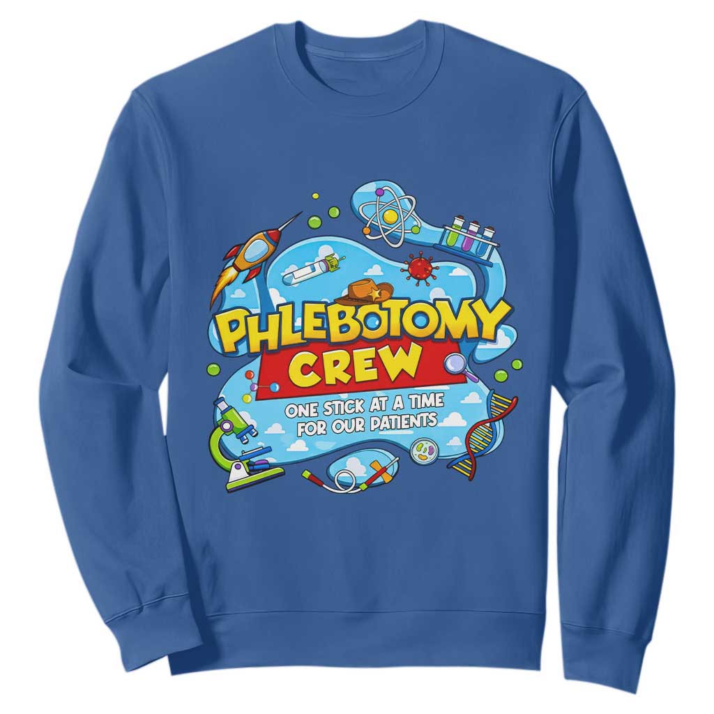 Phlebotomy Crew Lab Week 2026 Sweatshirt One Stick At A Time Funny Phlebotomist Healthcare Lab TS02 Royal Blue Print Your Wear