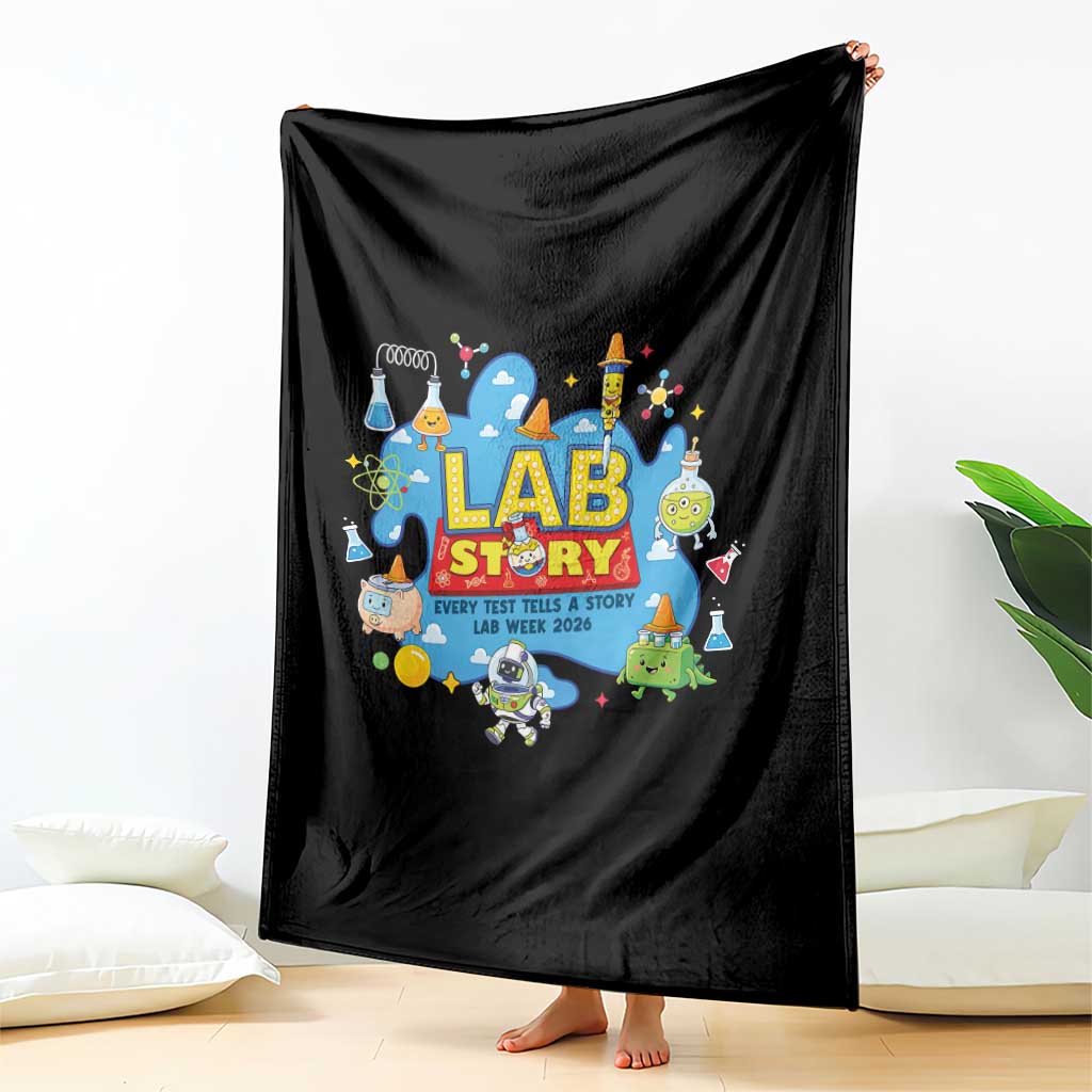 Lab Story Lab Week 2026 Celebration Throw Blanket Every Test Tells a Story Medical Lab Tech Appreciation Gift TS02 Print Your Wear