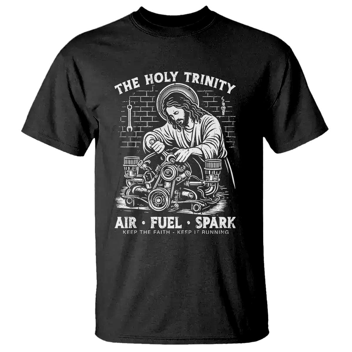 Funny Mechanic Jesus Holy Trinity Air Fuel Spark T Shirt Christian Car Lover Humor Gift for Gearheads TS02 Black Print Your Wear