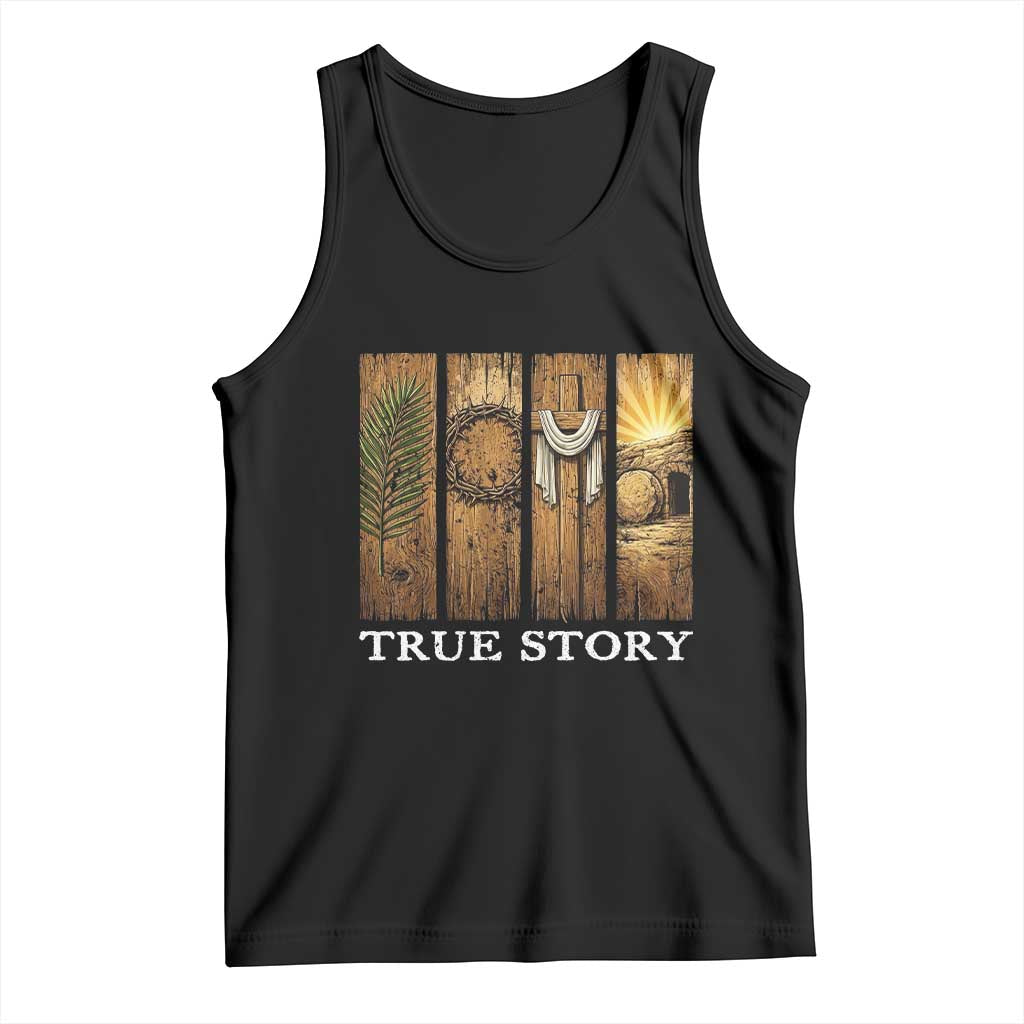 Christian Easter True Story Resurrection Scene Vintage Tank Top Faith Based Jesus Empty Tomb Gift for Believers TS02 Black Print Your Wear