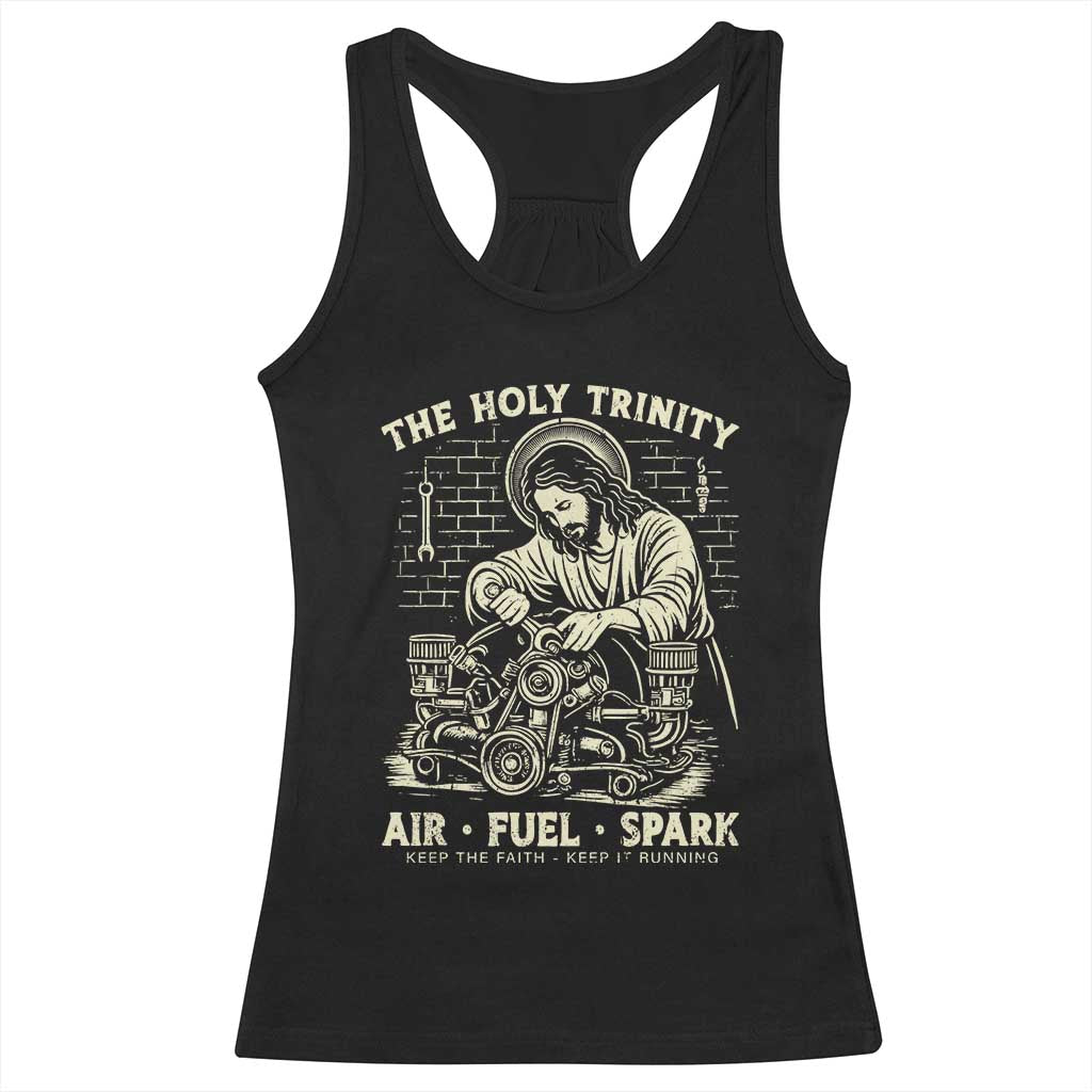 Funny Mechanic Jesus Holy Trinity Air Fuel Spark Vintage Racerback Tank Top Christian Car Lover Humor Gift for Gearheads TS02 Black Print Your Wear