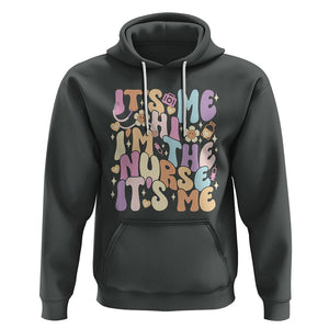 Funny Nurse Hoodie It's Me Hi I'm The Nurse It's Me Nursing Retro Groovy TS02 Dark Heather Printyourwear