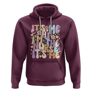 Funny Nurse Hoodie It's Me Hi I'm The Nurse It's Me Nursing Retro Groovy TS02 Maroon Printyourwear