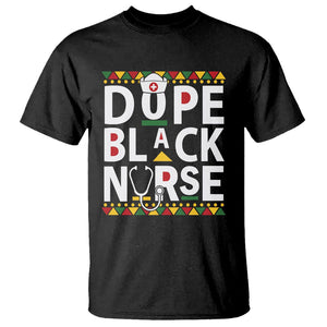 Dope Black Nurse T Shirt Proud Afro Melanin RN Black History Pride TS02 Black Printyourwear