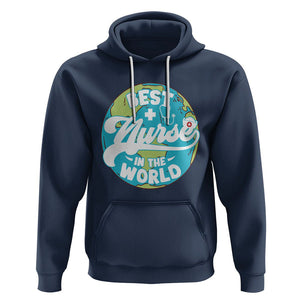 Nurse Appreciation Hoodie Best Nurse In The World Nursing Scrub Life TS02 Navy Printyourwear