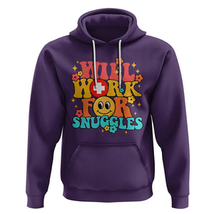 NICU Nurse Hoodie Will Work For Snuggles Labor & Delivery Life Retro Groovy TS02 Purple Printyourwear