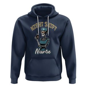 Funny Nurse Hoodie Funny Night Shift Nurse Skeleton Nurse Halloween RN Nurses Pride, Scrub Life, Nurse Life Pride, Nurse Appreciation Gift for Nurse Week TS02 Navy Printyourwear