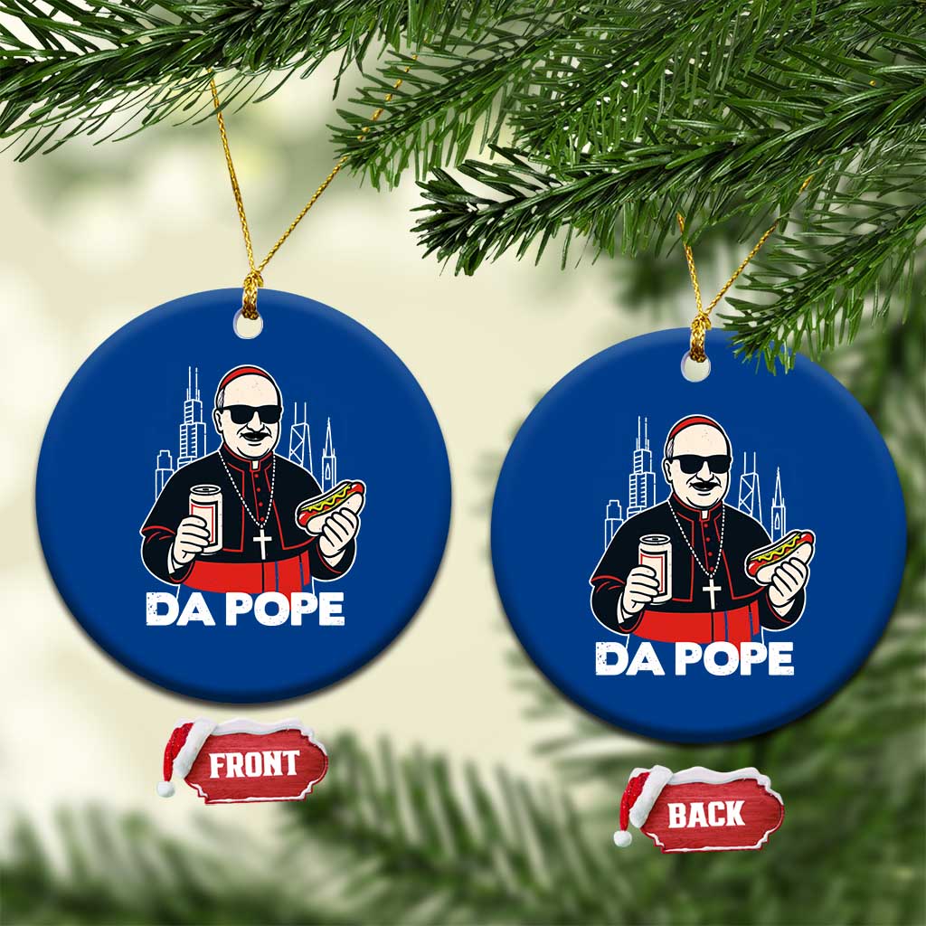 Funny Da Pope Chicago Hot Dog Ceramic Ornament 267th Pope Leo XIV TS02 1pc Blue Print Your Wear