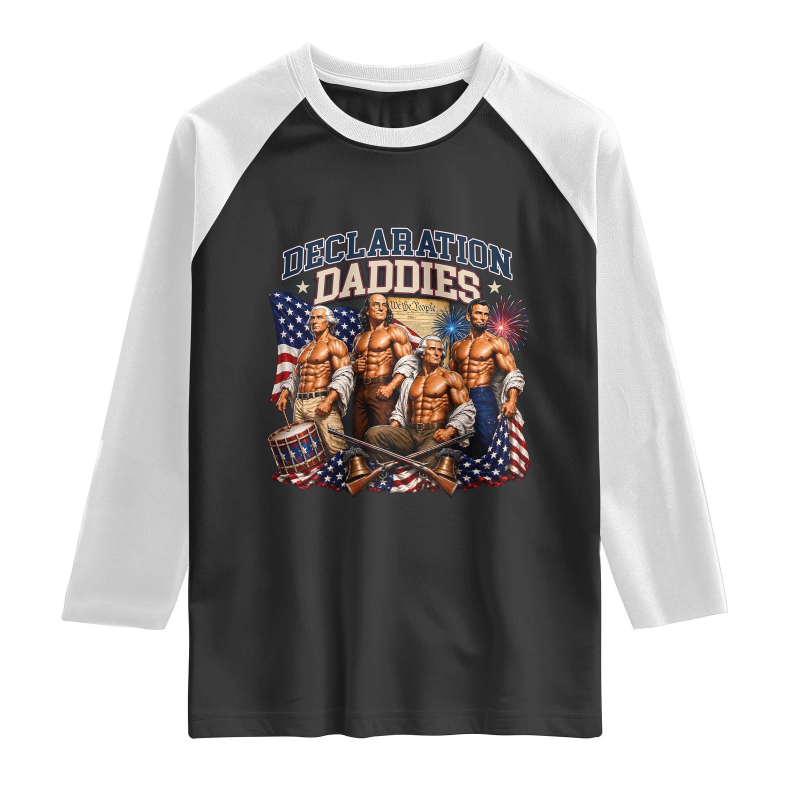 1776 America Declaration Daddies Patriotic Raglan Shirt Funny Buff Founding Fathers Muscular Patriots TS02 Black White Print Your Wear
