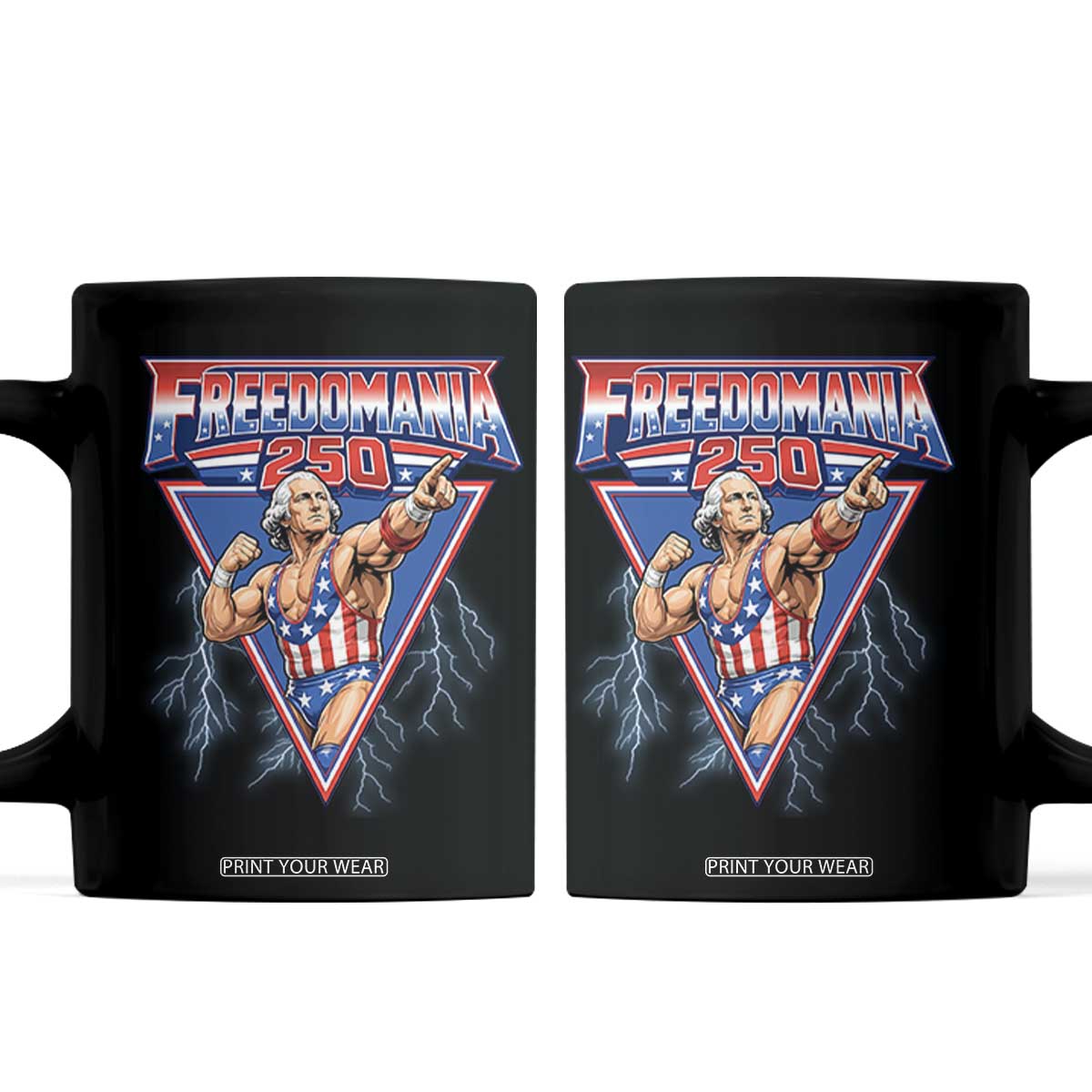 Freedomania 250 George Washington Wrestler Graphic Coffee Mug Funny Muscular President Lightning 1776 to 2026 Semiquincentennial TS02 Black Print Your Wear