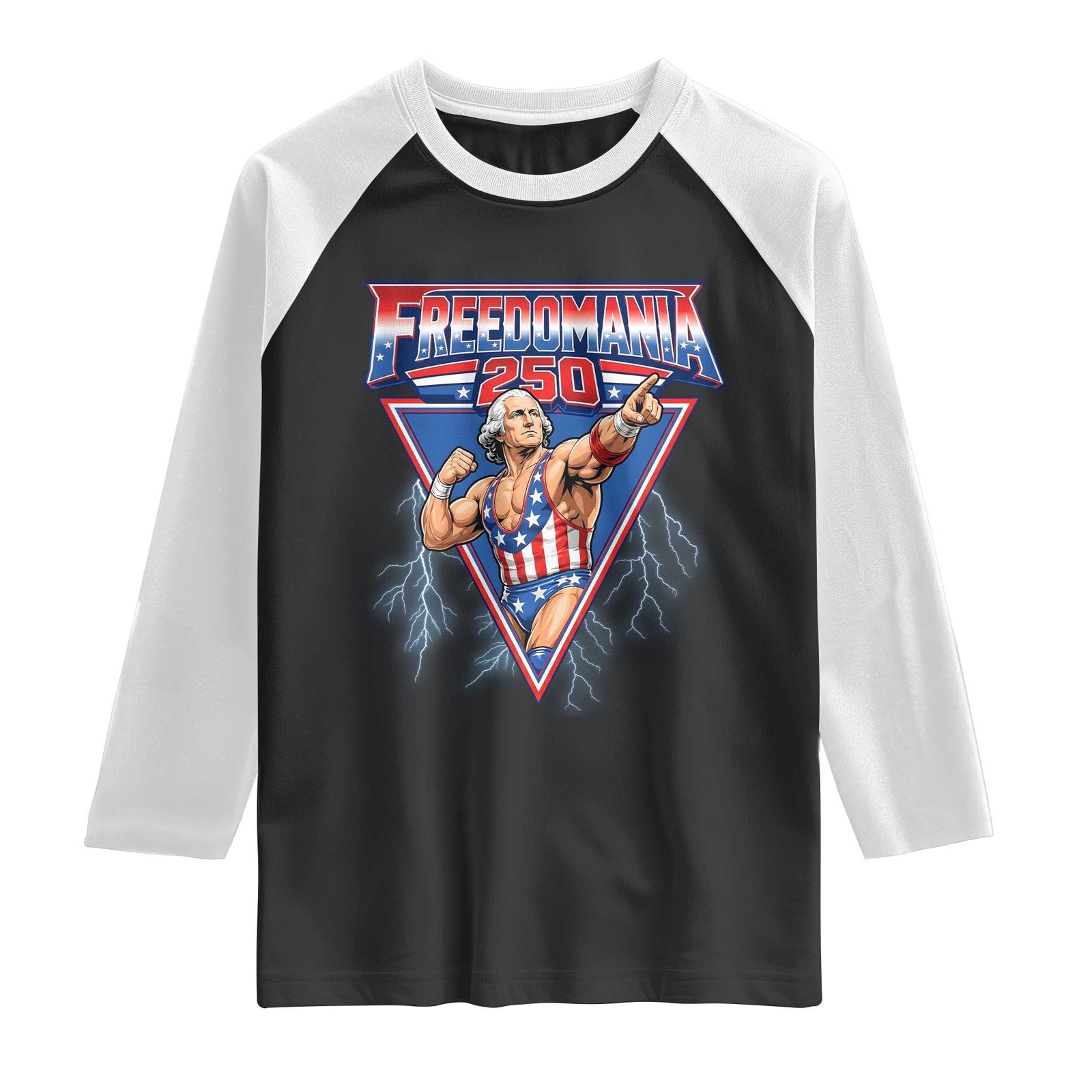 Freedomania 250 George Washington Wrestler Graphic Raglan Shirt Funny Muscular President Lightning 1776 to 2026 Semiquincentennial TS02 Black White Print Your Wear