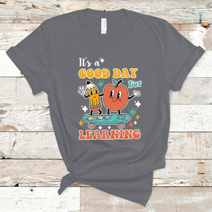 T Shirt It's Beautiful Day For Learning Retro Groovy Skateboard Inspirational Teachers Students TS02 Charcoal Printyourwear