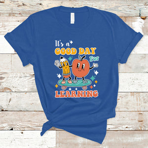 T Shirt It's Beautiful Day For Learning Retro Groovy Skateboard Inspirational Teachers Students TS02 Royal Blue Printyourwear