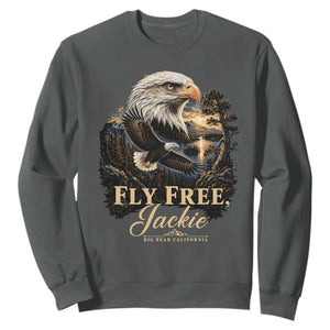 Fly Free Jackie Big Bear Bald Eagle Memorial Sweatshirt California Valley Sunset Forest Nature Graphic TS02 Dark Heather Print Your Wear