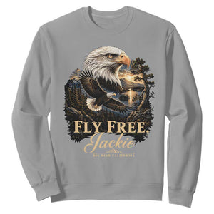 Fly Free Jackie Big Bear Bald Eagle Memorial Sweatshirt California Valley Sunset Forest Nature Graphic TS02 Sport Gray Print Your Wear