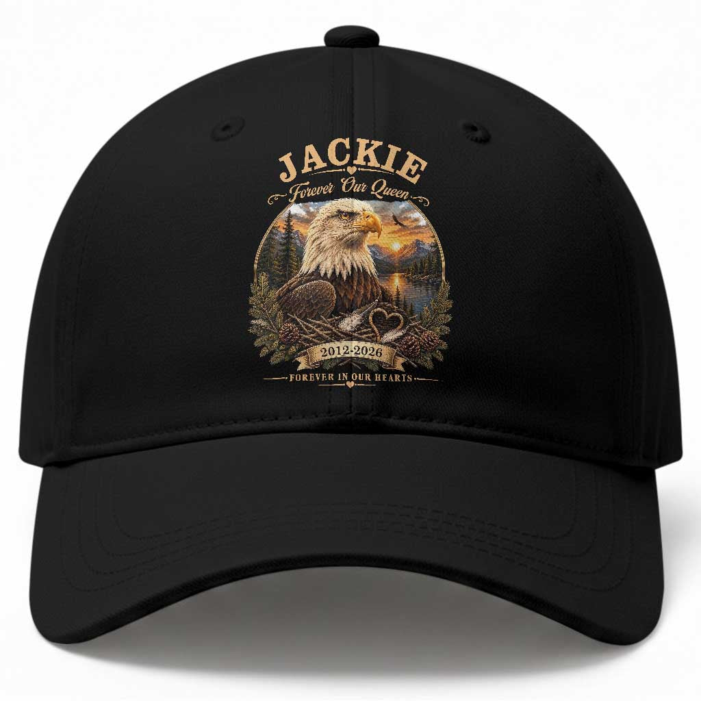 Jackie Forever Our Queen Bald Eagle Memorial Baseball Cap Big Bear Lake Crest Tribute Graphic TS02 Print Your Wear