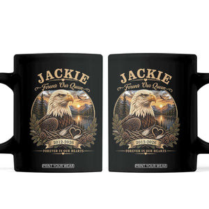Jackie Forever Our Queen Bald Eagle Memorial Coffee Mug Big Bear Lake Crest Tribute Graphic TS02 Black Print Your Wear
