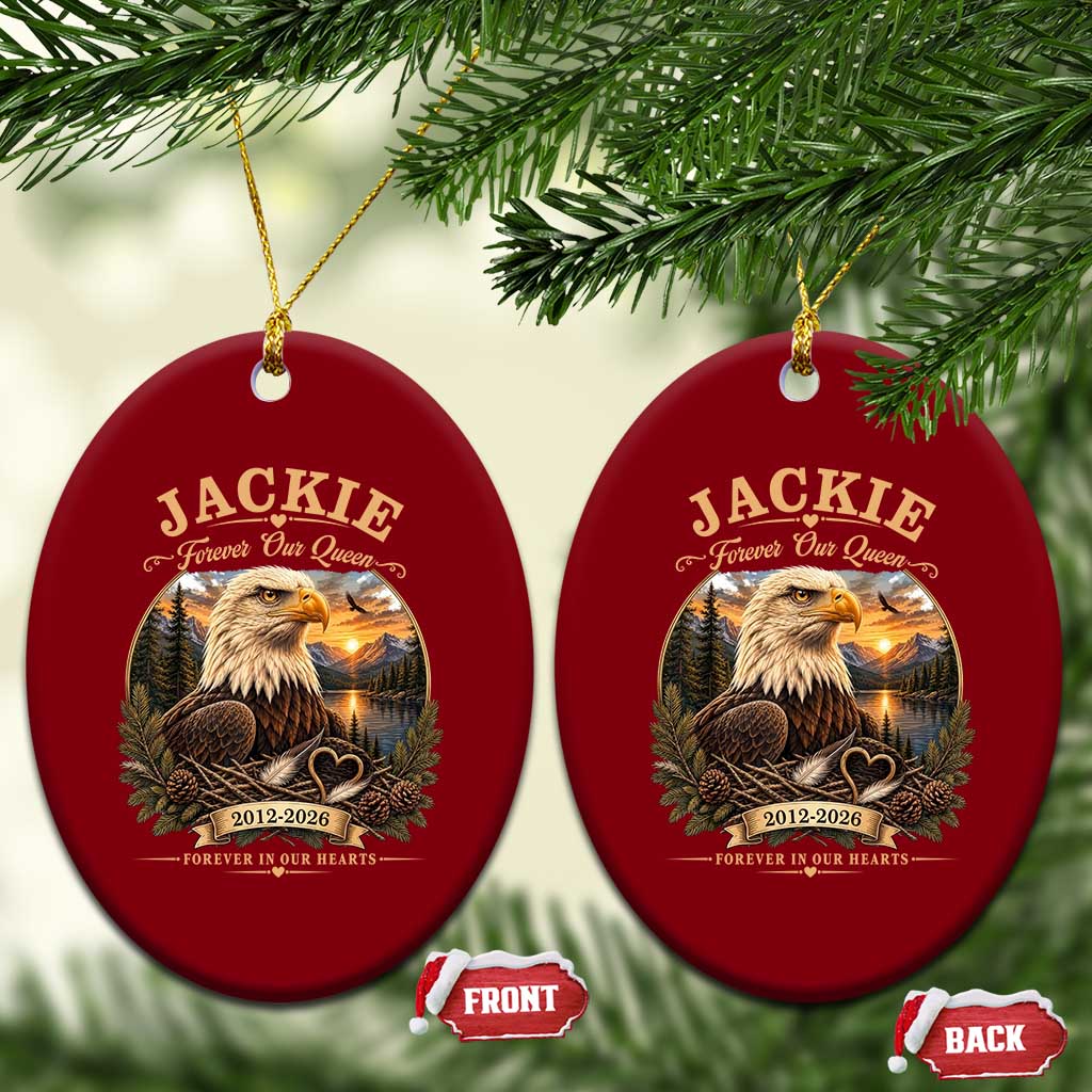 Jackie Forever Our Queen Bald Eagle Memorial Ceramic Ornament Big Bear Lake Crest Tribute Graphic TS02 Print Your Wear