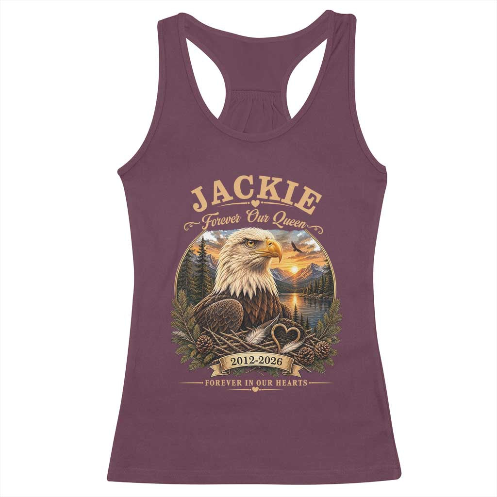 Jackie Forever Our Queen Bald Eagle Memorial Racerback Tank Top Big Bear Lake Crest Tribute Graphic TS02 Maroon Print Your Wear