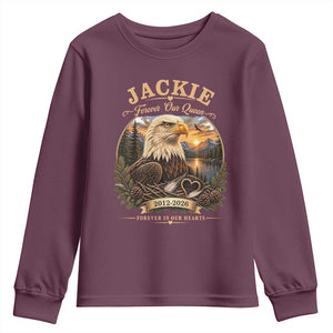 Jackie Forever Our Queen Bald Eagle Memorial Youth Sweatshirt Big Bear Lake Crest Tribute Graphic TS02 Maroon Print Your Wear