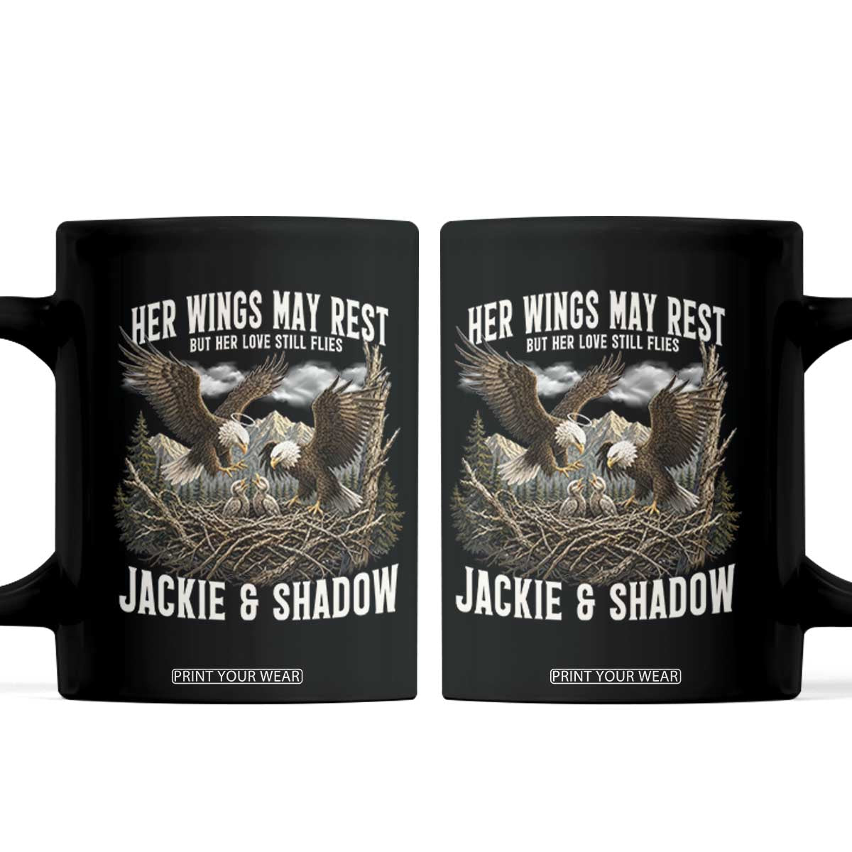 Her Wings May Rest Jackie and Shadow Coffee Mug Bald Eagle Nest Family Tribute Graphic TS02 Black Print Your Wear