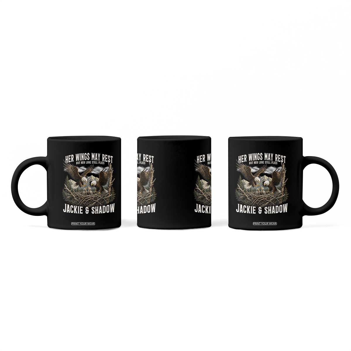 Her Wings May Rest Jackie and Shadow Coffee Mug Bald Eagle Nest Family Tribute Graphic TS02 Print Your Wear