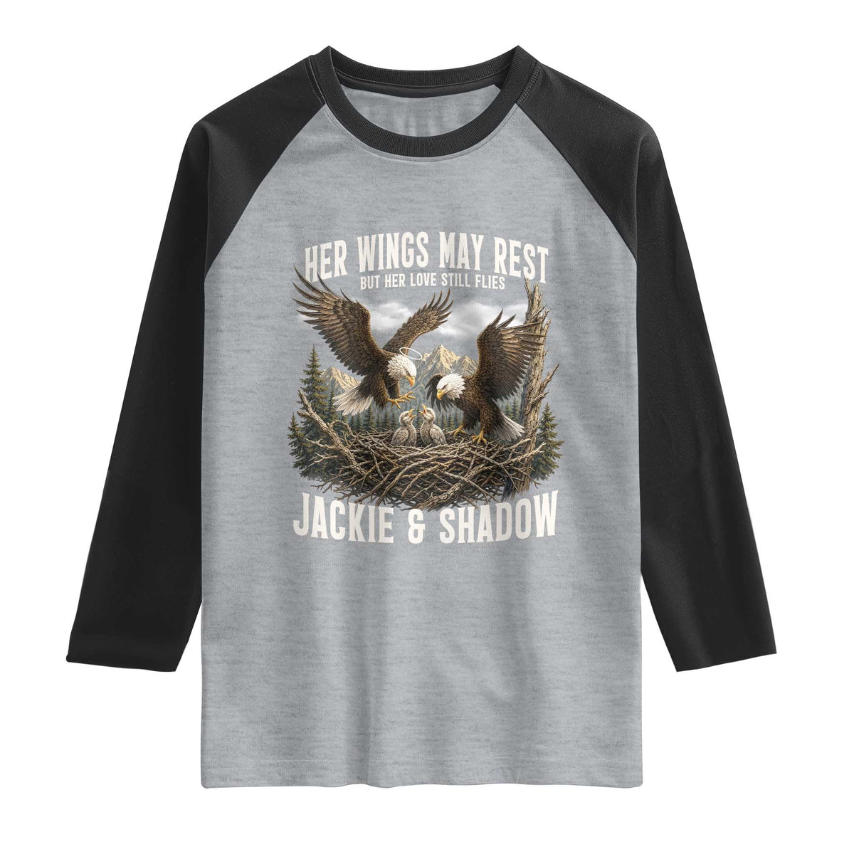 Her Wings May Rest Jackie and Shadow Raglan Shirt Bald Eagle Nest Family Tribute Graphic TS02 Heather Gray Black Print Your Wear