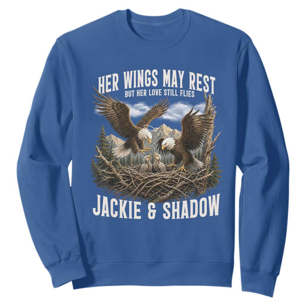 Her Wings May Rest Jackie and Shadow Sweatshirt Bald Eagle Nest Family Tribute Graphic TS02 Royal Blue Print Your Wear