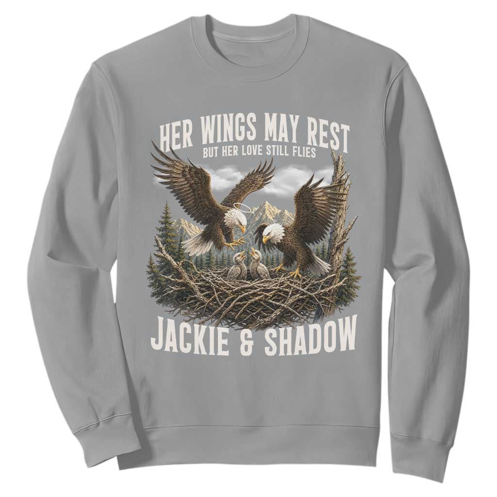Her Wings May Rest Jackie and Shadow Sweatshirt Bald Eagle Nest Family Tribute Graphic TS02 Sport Gray Print Your Wear
