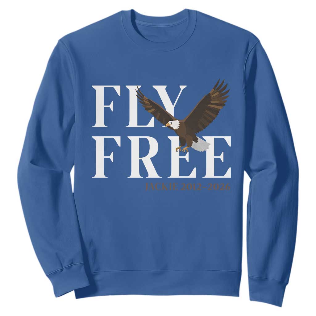 Fly Free Jackie Eagle 2012 2026 Memorial Sweatshirt Soaring Wilderness Tribute TS02 Royal Blue Print Your Wear