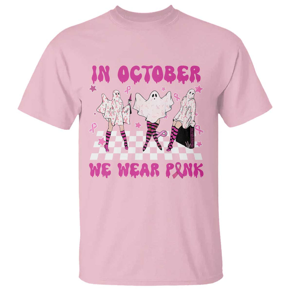 In October We Wear Pink T Shirt Breast Cancer Boo Sheet Halloween Ghost TS02 Light Pink Print Your Wear