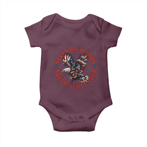 Patriotic American Eagle Graphic Baby Onesie Never Back Down Never Surrender Memorial for Freedom Fighters TS02 Maroon Print Your Wear