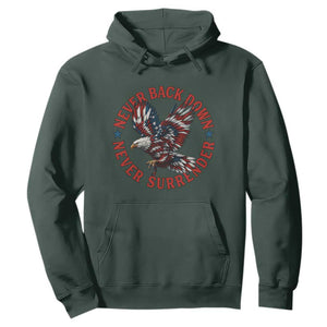 Patriotic American Eagle Graphic Hoodie Never Back Down Never Surrender Memorial for Freedom Fighters TS02 Dark Forest Green Print Your Wear