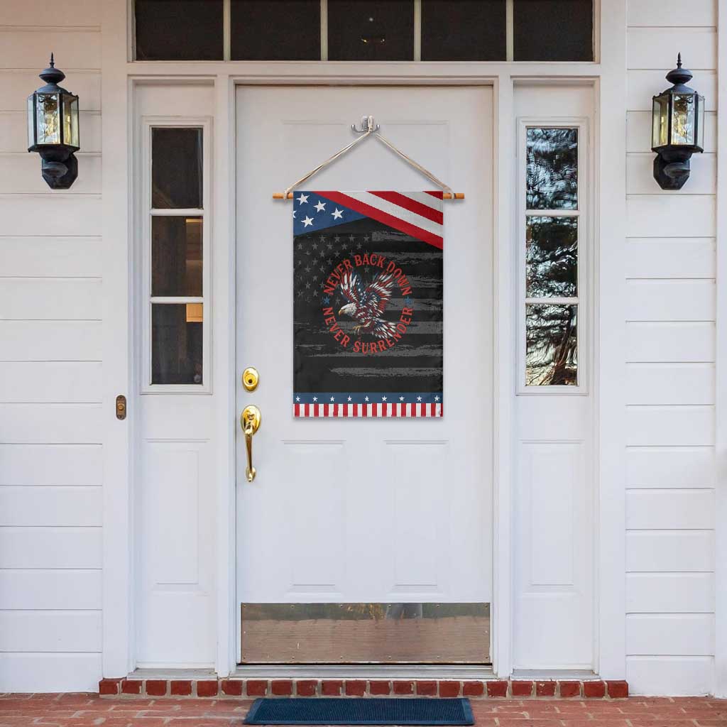 Patriotic American Eagle Graphic Garden Flag Never Back Down Never Surrender Memorial for Freedom Fighters TS02 Print Your Wear