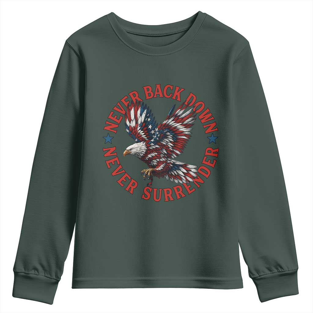 Patriotic American Eagle Graphic Youth Sweatshirt Never Back Down Never Surrender Memorial for Freedom Fighters TS02 Dark Forest Green Print Your Wear
