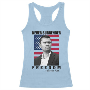 Never Surrender Freedom Racerback Tank Top Patriotic Charlie Kirk Tribute American Flag TS02 Light Blue Print Your Wear