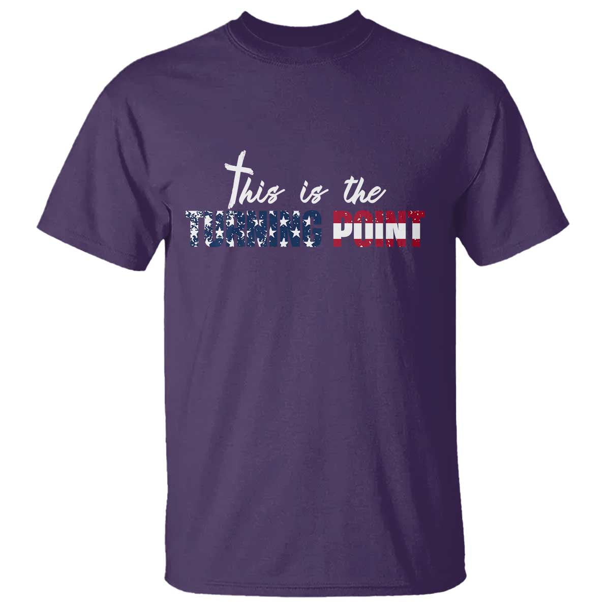 This is The Turning Point T Shirt Patriotic American Flag Graphic TS02 Purple Print Your Wear
