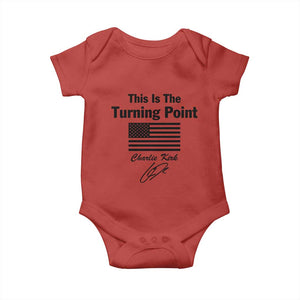 This is The Turning Point Baby Onesie American Flag A True Patriot Statement TS02 Red Print Your Wear