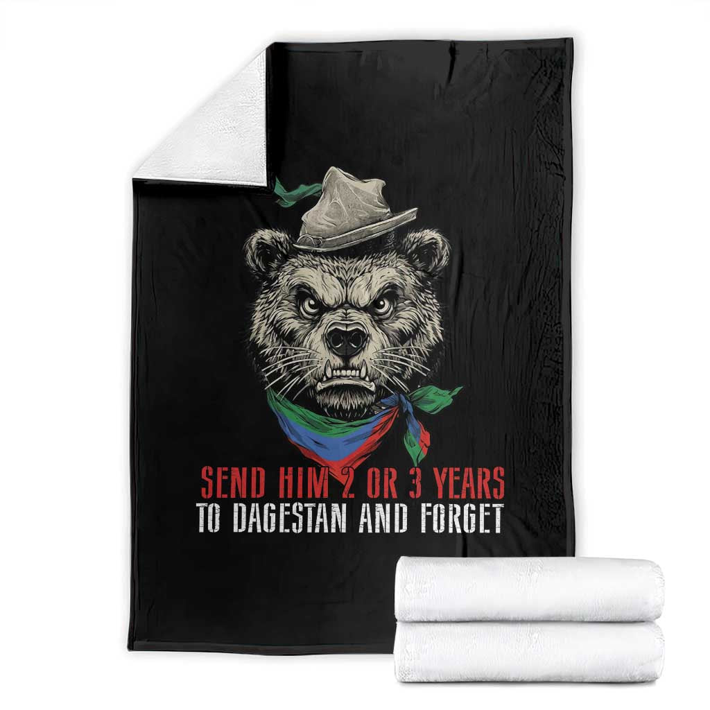 Dagestan Bear MMA Fighter Discipline Throw Blanket Send Him 2 3 Years and Forget TS02 Black Print Your Wear