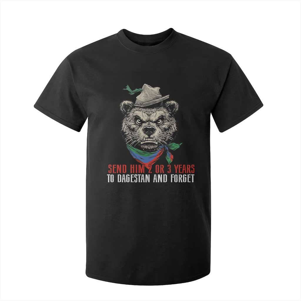 Dagestan Bear MMA Fighter Discipline T Shirt For Kid Send Him 2 3 Years and Forget TS02 Black Print Your Wear