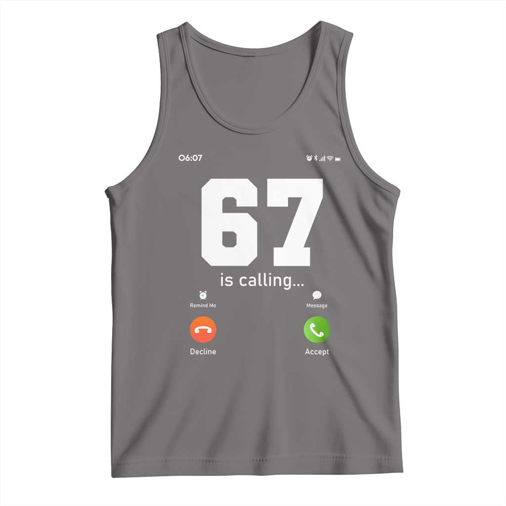 67 Is Calling Meme Tank Top Funny Six Seven Phone Call Screen TS02 Deep Heather Print Your Wear