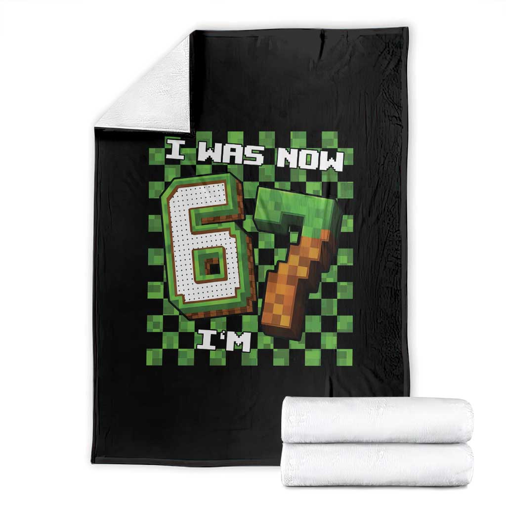 I Was 6 Now I'm 7 Birthday Meme Throw Blanket Pixel Style 67 Gamer Six Seven Joke TS02 Black Print Your Wear