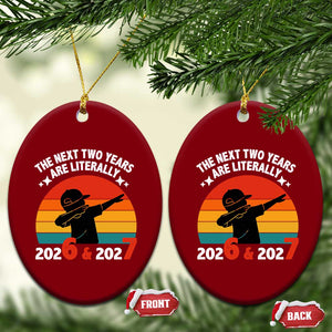 The Next Two Years Are Literally 6 7 Ceramic Ornament Funny 2026 2027 Meme Dabbing Boy Retro TS02 Print Your Wear