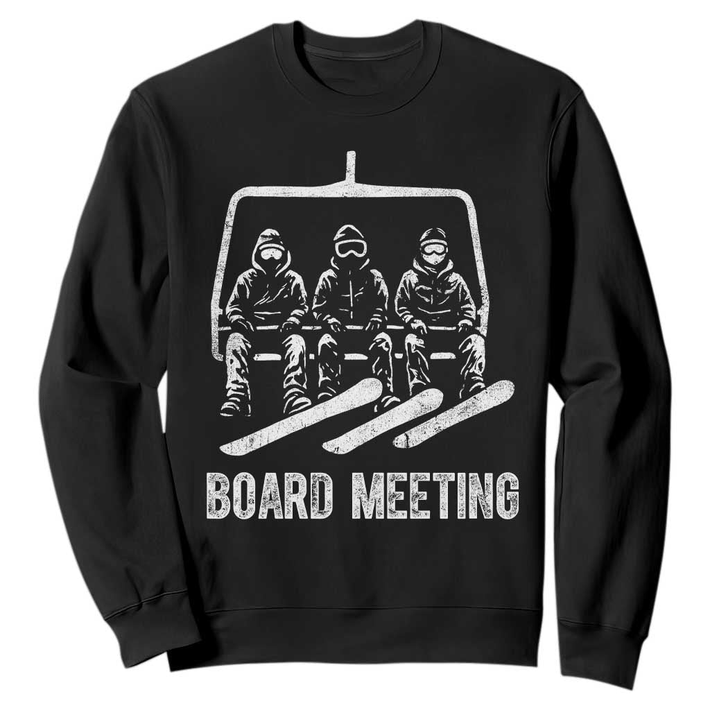 Funny Snowboarding Board Meeting Sweatshirt Chairlift Snowboarders Powder Junkies TS02 Black Print Your Wear